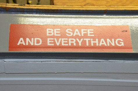 February 18, 2013 #284 - Safety sign, Southern style